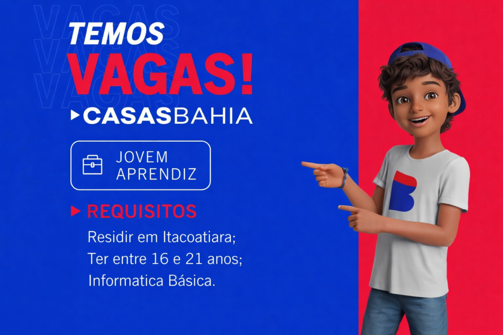 Casas Bahia Aprendiz Administrativo 2026: Varejo e Gestão Casas Bahia Aprendiz Administrativo